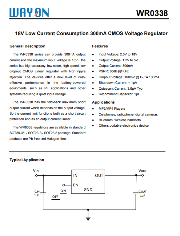 Wayon代理商，维安代理，18V低电流消耗300MA， CMOS稳压器LDO ，WR0338系列， WR0338-33A21R ，WR0338-50A21R， WR0338-33A50R